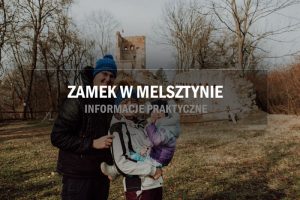 ruiny zamku w melsztynie