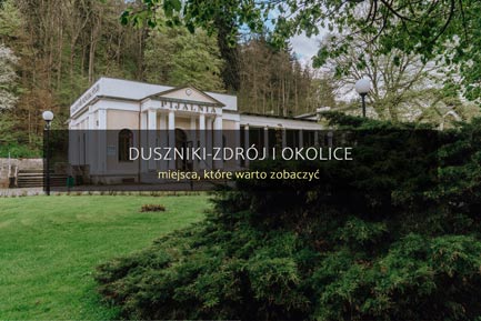 Duszniki-Zdrój atrakcje turystyczne