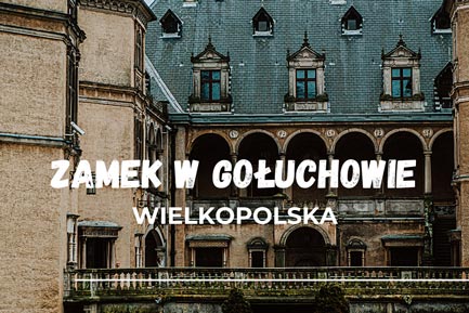 Zamek Gołuchów koło Poznania